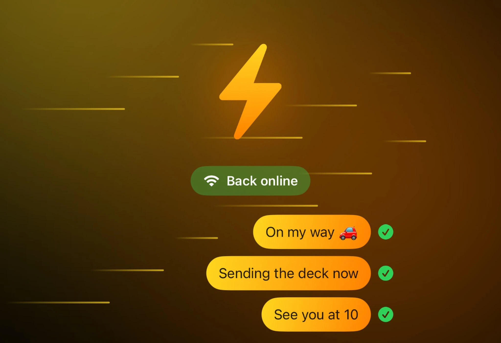Messages that went out once the phone was back online